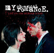 My Chemical Romance - Life on the Murder Scene album cover