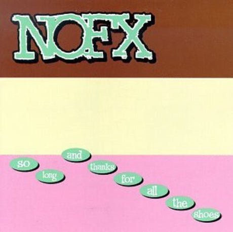 NOFX - So Long and Thanks for All the Shoes album cover.