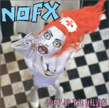 NOFX - Pump Up the Valuum album cover.