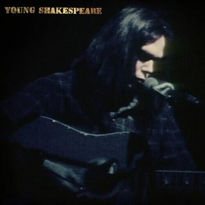 Neil Young - Young Shakespeare album cover