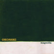 Okonski - Magnolia album cover.