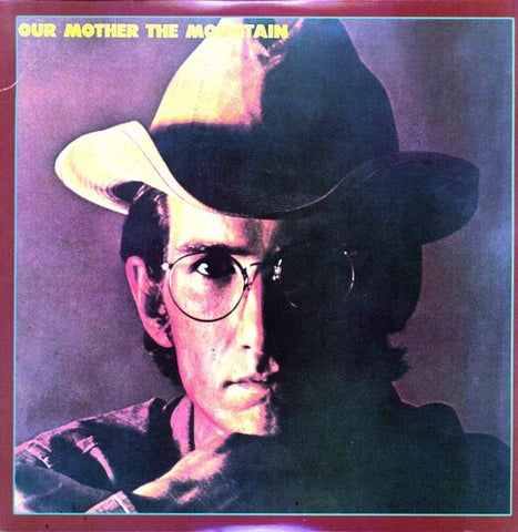 Townes Van Zandt - Our Mother the Mountain album cover.