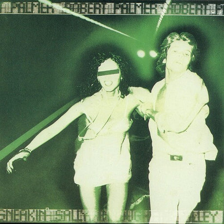 Robert Palmer - Sneakin' Sally Through The Alley album cover.