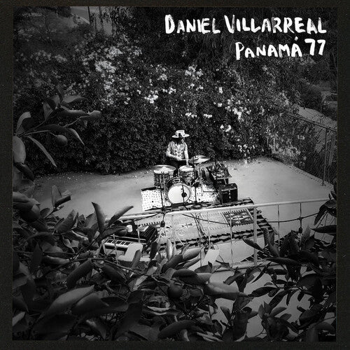 Daniel Villarreal - Panama 77 album cover.