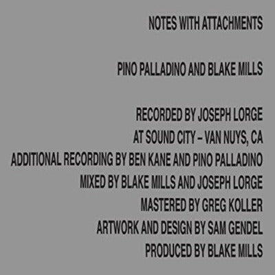 Pino Palladino & Blake Mills - Notes with Attachments album cover