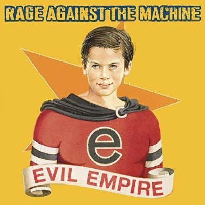 Rage Against the Machine - Evil Empire album cover