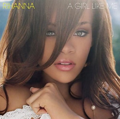 Rihanna - A Girl Like Me album cover