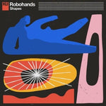 Robohands Shapes album cover