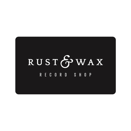 Rust & Wax Record Shop e-Gift Card