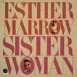 Esther Marrow - Sister Woman album cover.