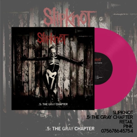 Slipknot - .5: The Gray Chapter album cover and pink vinyl.