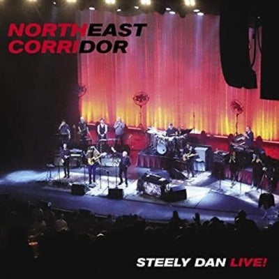 Steely Dan - Northeast Corridor Live album cover