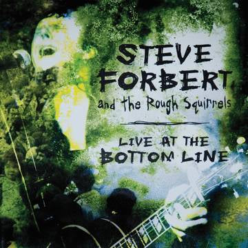 Steve Forbert Live At The Bottom Line Album Cover