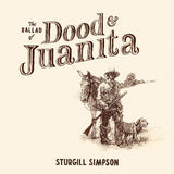 Sturgill Simpson - The Ballad of Dood & Juanita album cover