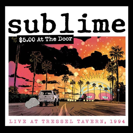 Sublime - $5 At The Door album cover.