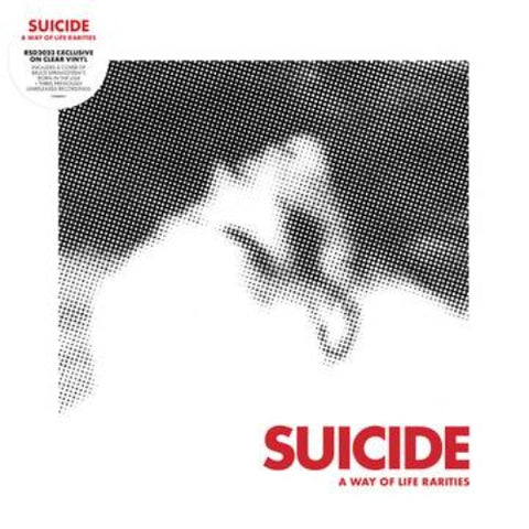 Suicide - A Way of Life - The Rarities EP album cover. 