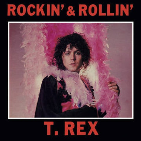 T. Rex - Rockin' & Rollin' album cover. 