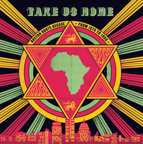 Take Us Home: Boston Roots Reggae from 1979-1988 album cover.