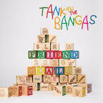 Tank and the Bangas - Friend Goals album cover