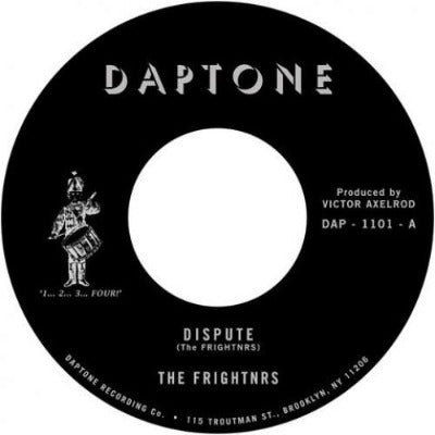 The Frightners - Dispute / Version 7 inch vinyl label