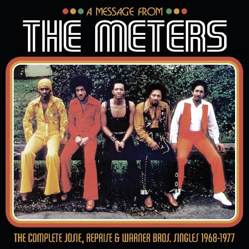 A Message from the Meters—The Complete Josie, Reprise & Warner Bros. Singles 1968-1977 album cover