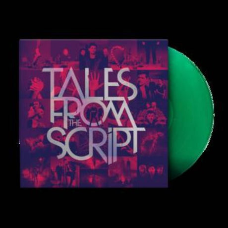 The Script - Tales From The Script: The Greatest Hits album cover and green vinyl.