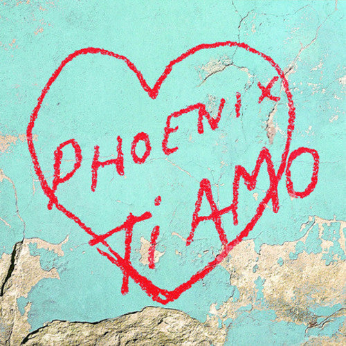 Phoenix - Ti Amo album cover.