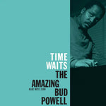 Bud Powell - Time Waits: The Amazing Bud Powell album cover.