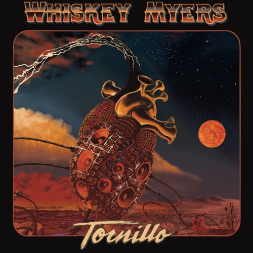 Whiskey Myers - Tornillo album cover.
