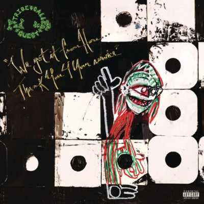 Tribe Called Quest- We Got It From Here: Thank You 4 Your Service 