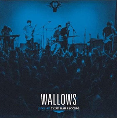 Wallows Live at Third Man Records Album cover