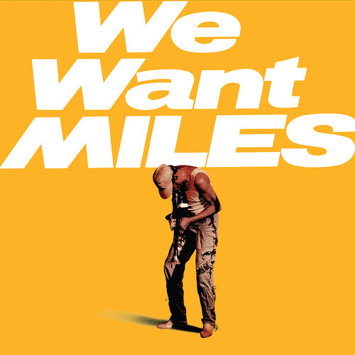 Miles Davis - We Want Miles album cover.