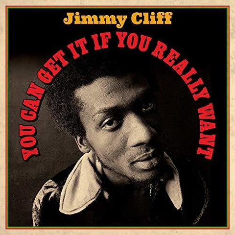 Jimmy Cliff - You Can Get It If You Really Want album cover.
