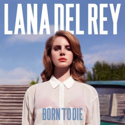 Lana Del Rey - Born to Die album cover