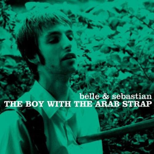 Belle & Sebastian - The Boy with the Arab Strap album cover.