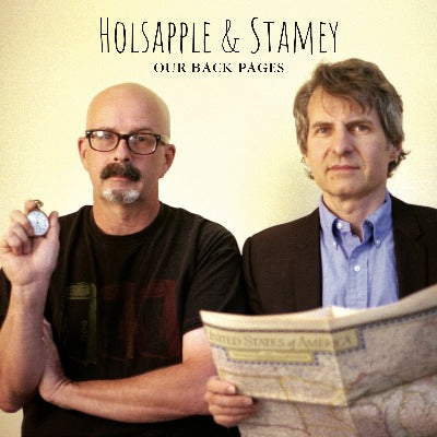 Peter Holsapple & Chris Stamey Our Back Pages Album Cover
