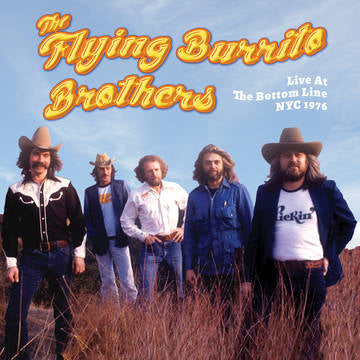 The Flying Burrito Brothers Live From The Bottom Line NYC 1976 Album Cover