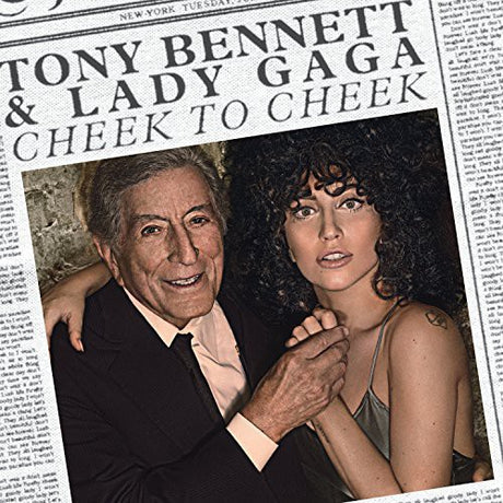 Tony Bennett & Lady Gaga - Cheek to Cheek album cover.