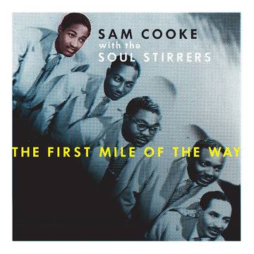 Sam Cooke - The First Mile of The Way album cover.
