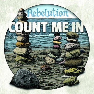 Rebelution Count Me In album cover