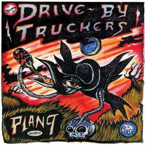 Drive-By Truckers - Plan 9 Records album cover.