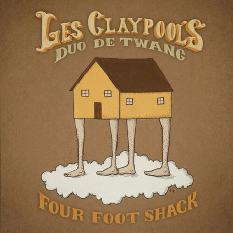 Les Claypool's Duo De Twang - Four Foot Shack album cover.