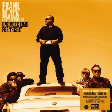Frank Black & The Catholics One More Road For The Hit Album Cover