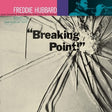 Freddie Hubbard Breaking Point! Album Cover