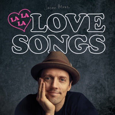 Jason Mraz LaLaLa Love Songs album cover