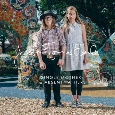 Justin Townes Earle Single Mothers & Absent Fathers Album Cover