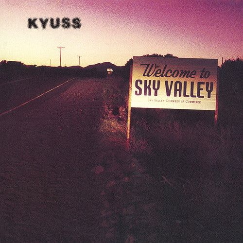 Kyuss - Welcome to Sky Valley album cover.