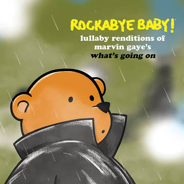 Rockabye Baby! Lullaby Renditions of Marvin Gaye's What's Going On Album Cover