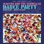 Martha & The Vandellas Dance Party Album Cover