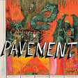 Pavement - Quarantine the Past: Best of Pavement 1989-1999 album cover.